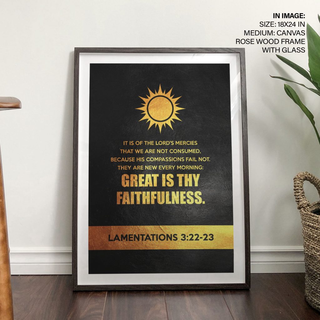 GREAT IS THY FAITHFULNESS LAMENTATIONS 3:22-23 - Biblical Quote – Home Decor