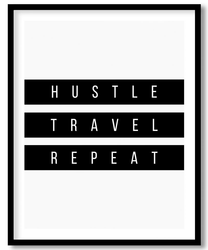 Hustle travel repeat