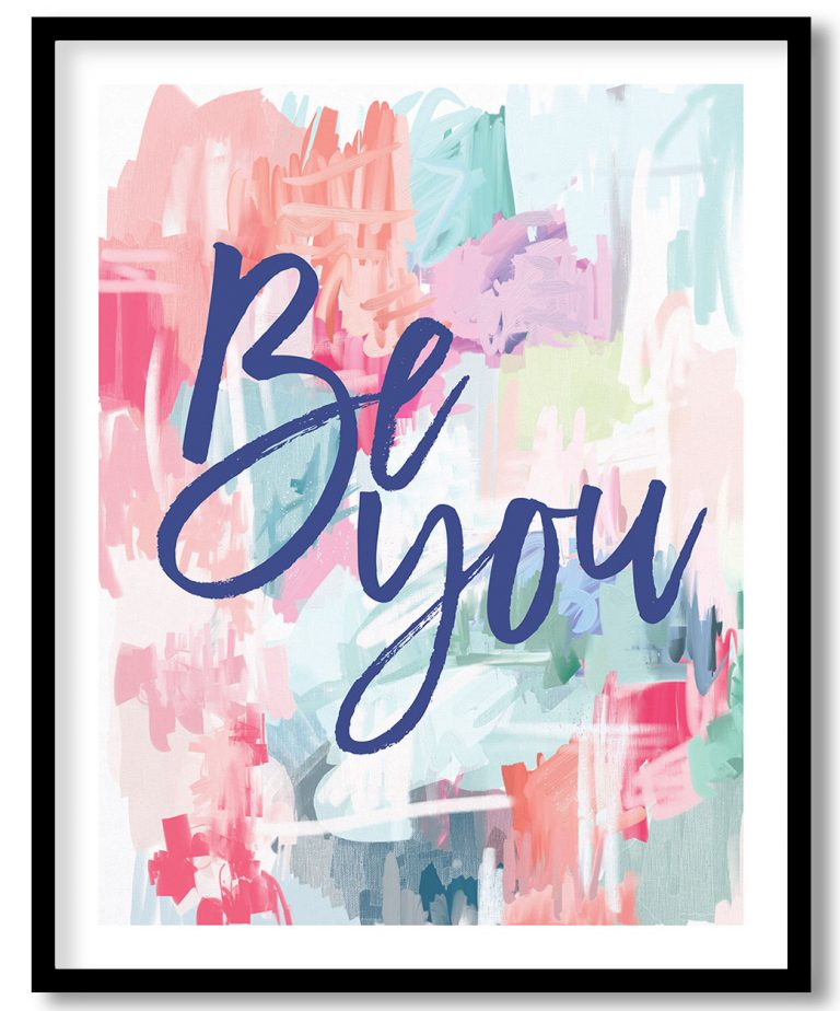 Be You framed art inspirational quote, framed wall art, motivational