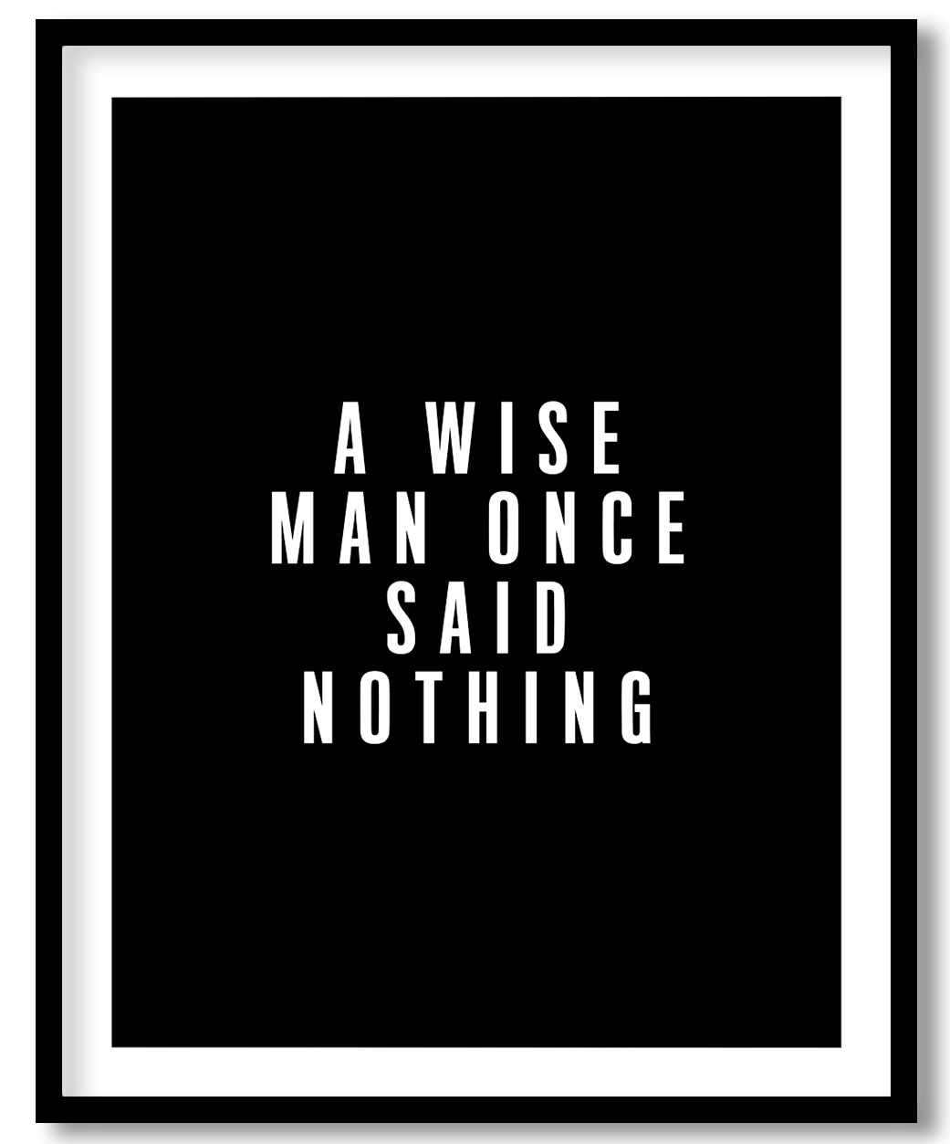 A wise man once said nothing - BestOfBharat