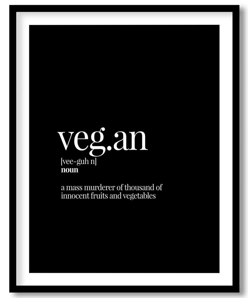 Vegan - Funny Dictionary Definition