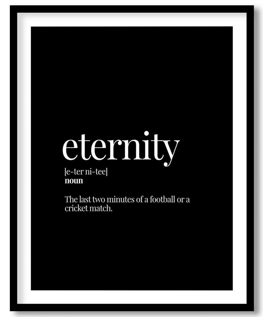Eternity - Funny Dictionary Definition