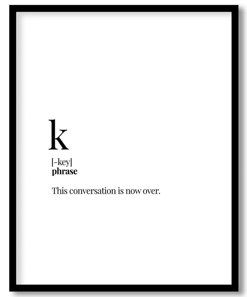 Okay - Funny Dictionary Definition Wall Decor, Framed Art for girl's room, home, cafe, bar, restaurant - Choose size & custom frame color