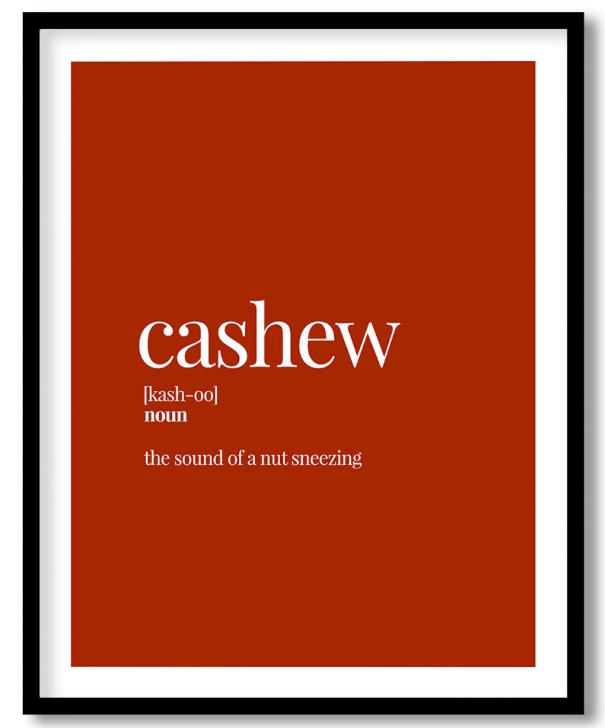 Cashew - Funny Dictionary Definition, Rust Red