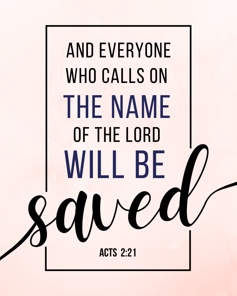 Whoever calls in the name of the Lord