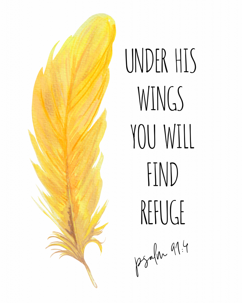 Under his Wings: Psalm 91