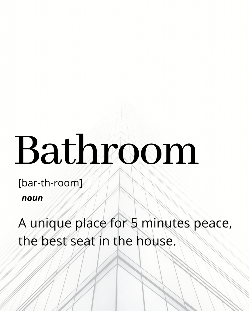 Bathroom - Funny Dictionary Definition