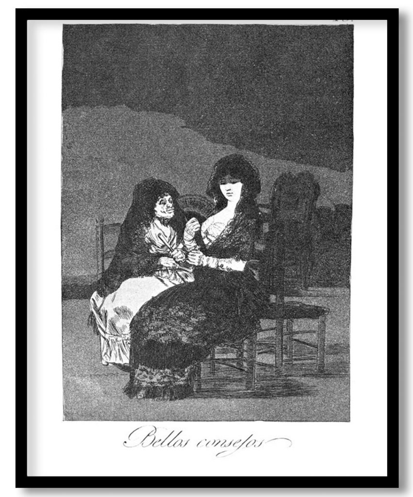 Fine advice by Francisco Goya (1799)