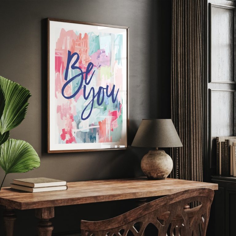 Be You framed art inspirational quote, framed wall art, motivational