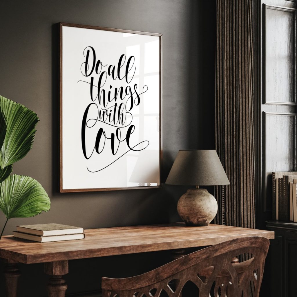 Do all things with love - Inspirational Quote – Wall Art