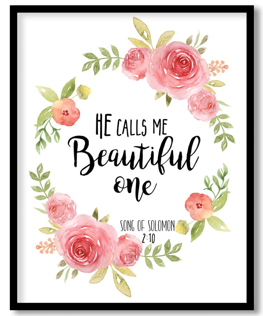 He calls me beautiful one Framed Art, nursery girl art, floral nursery wall art, Bible Verse nursery Wall Decor, Song Of solomon 2 10 Framed Art