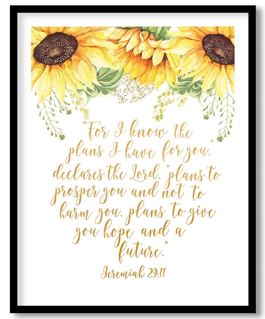 Bible Verse Wall Art Jeremiah 29:11 For I know the plans I have for you Scripture wall art Christian Home decor Sunflowers Wall Art Wall Decor