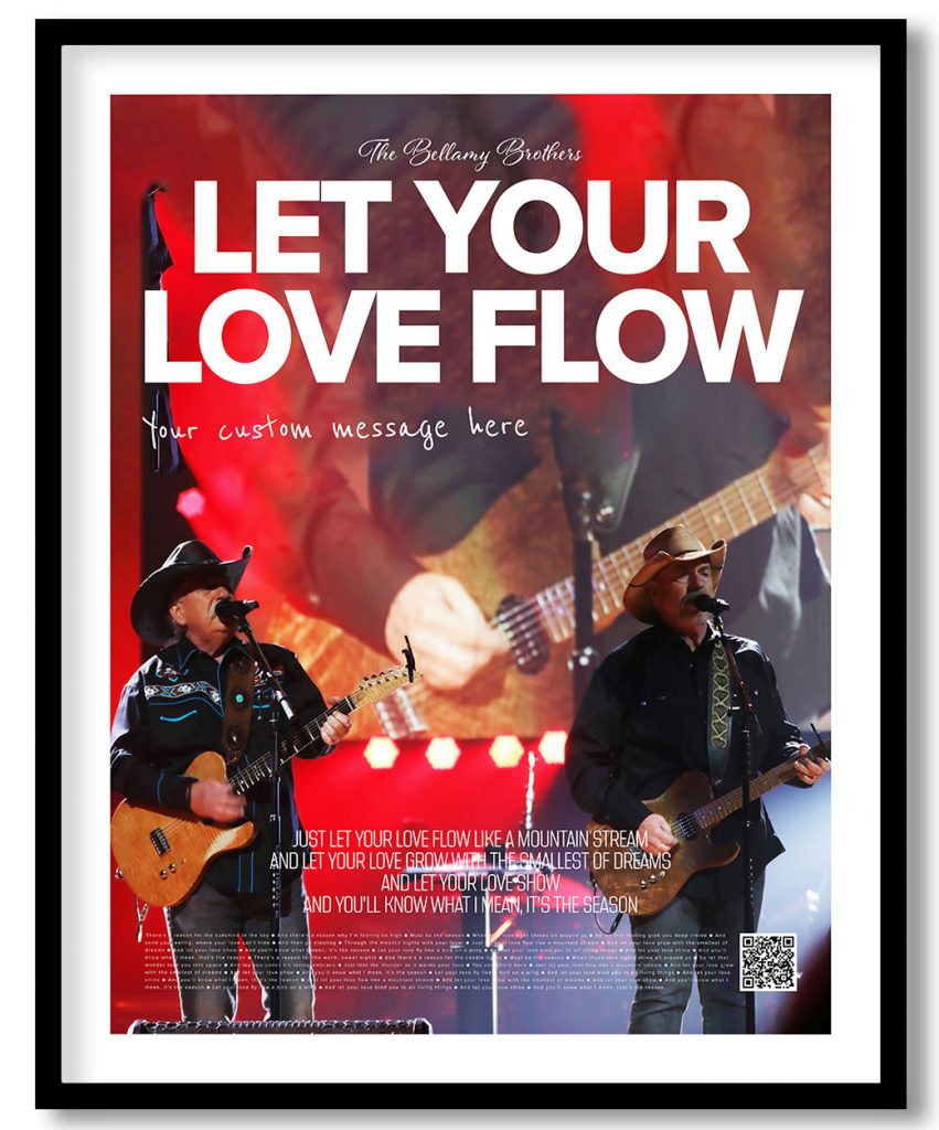 The Bellamy Brothers  - Let your love flow (poster)