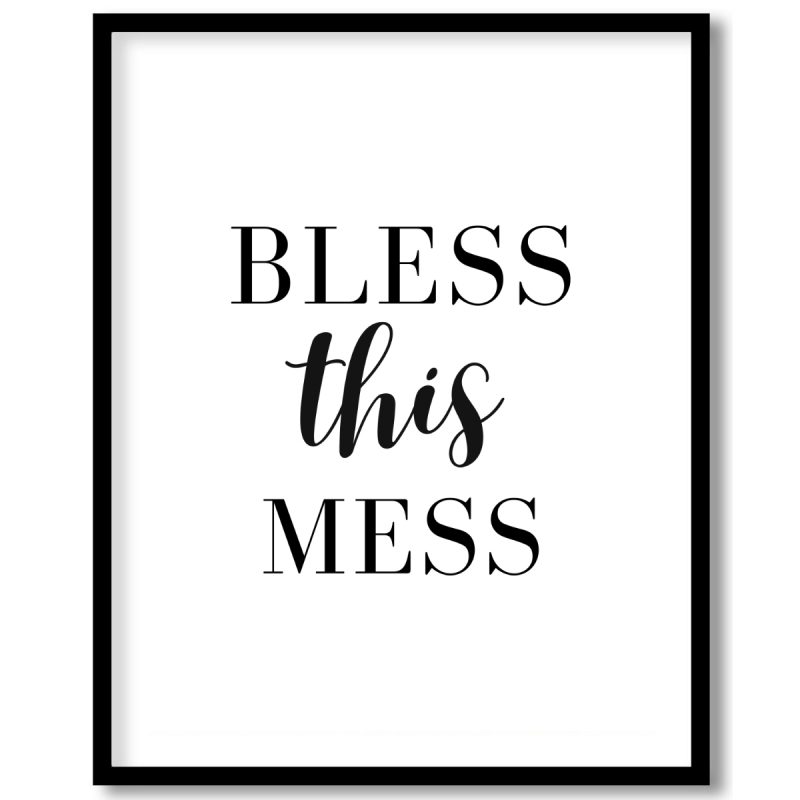 Bless This Mess
