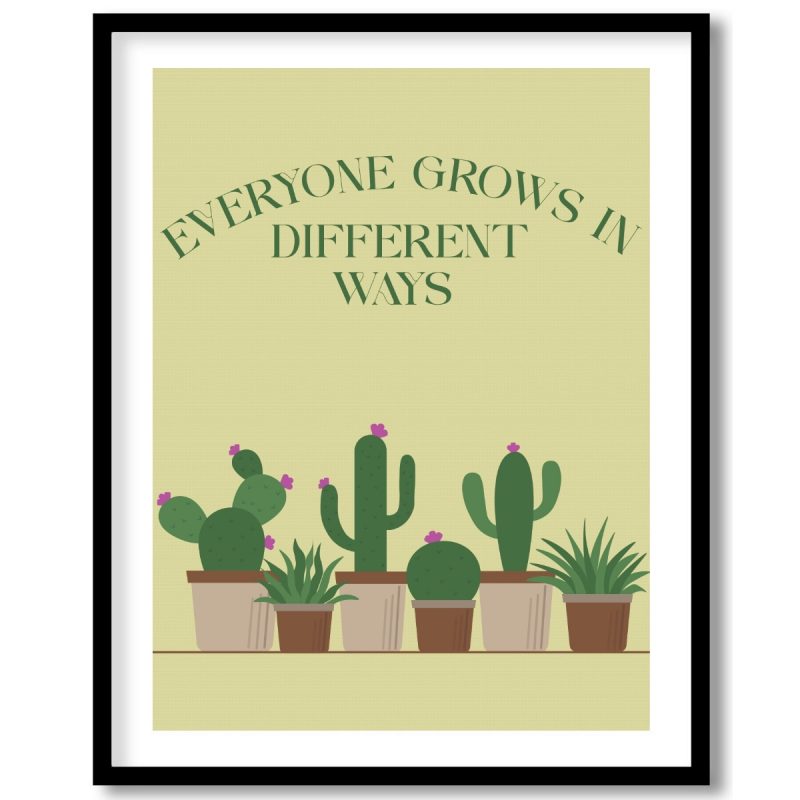 Everyone grows in different ways