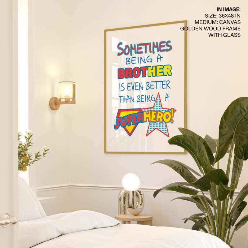 Brothers Quote Poster Boys Nursery Decor Superhero framed art Brother  Superhero Quote Wall Poster Poster Brothers Room