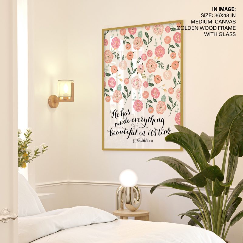 He has made everything beautiful in its time Ecclesiastes 3:11 - Inspirational – Wall Hanging