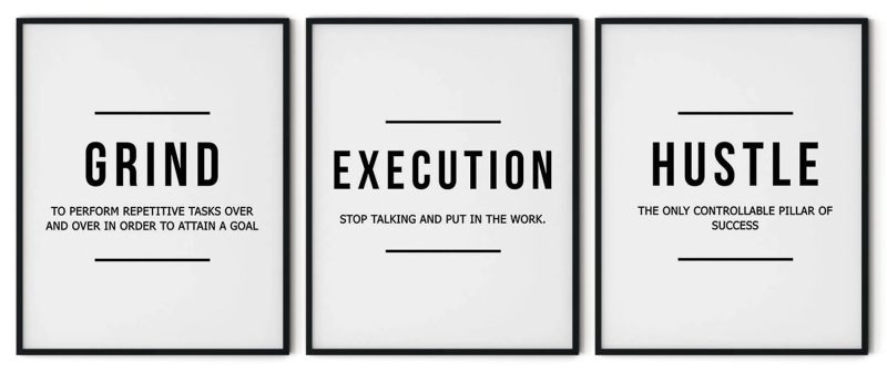 Set of 3 motivational quote - grind, execution, hustle
