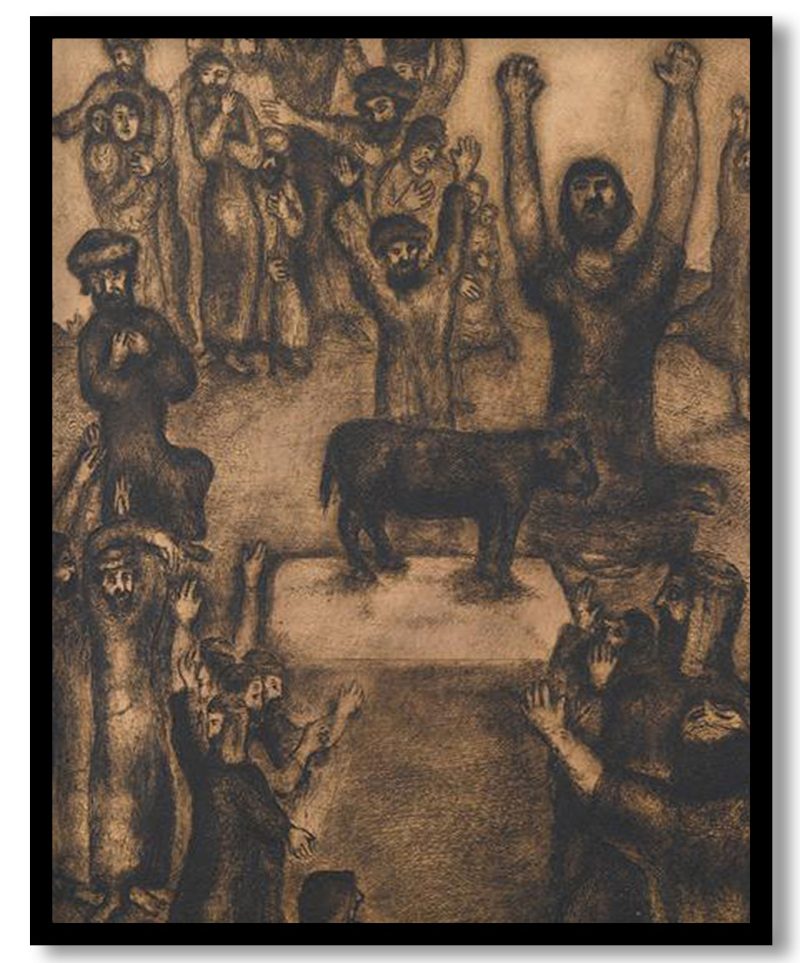 The Hebrews adore the golden calf (Exodus XXXII, 7, 10) by Marc Chagall (1934)