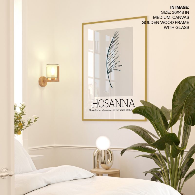HOSANNA Blessed is he who comes in the name of the Lord – Wall Hanging