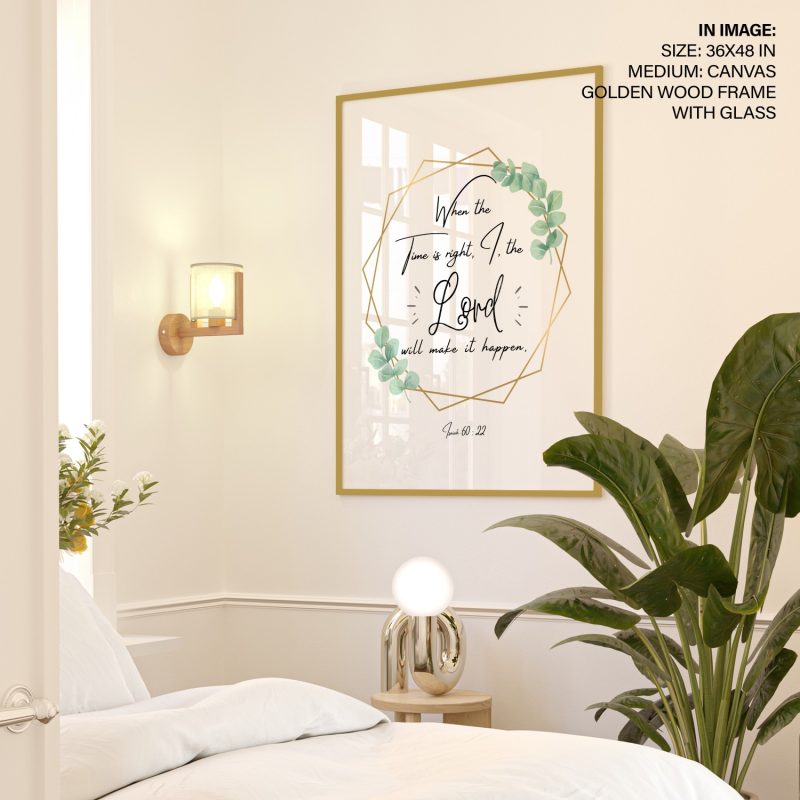 When the Time is right, I, the Lord will make it happen – Wall Painting