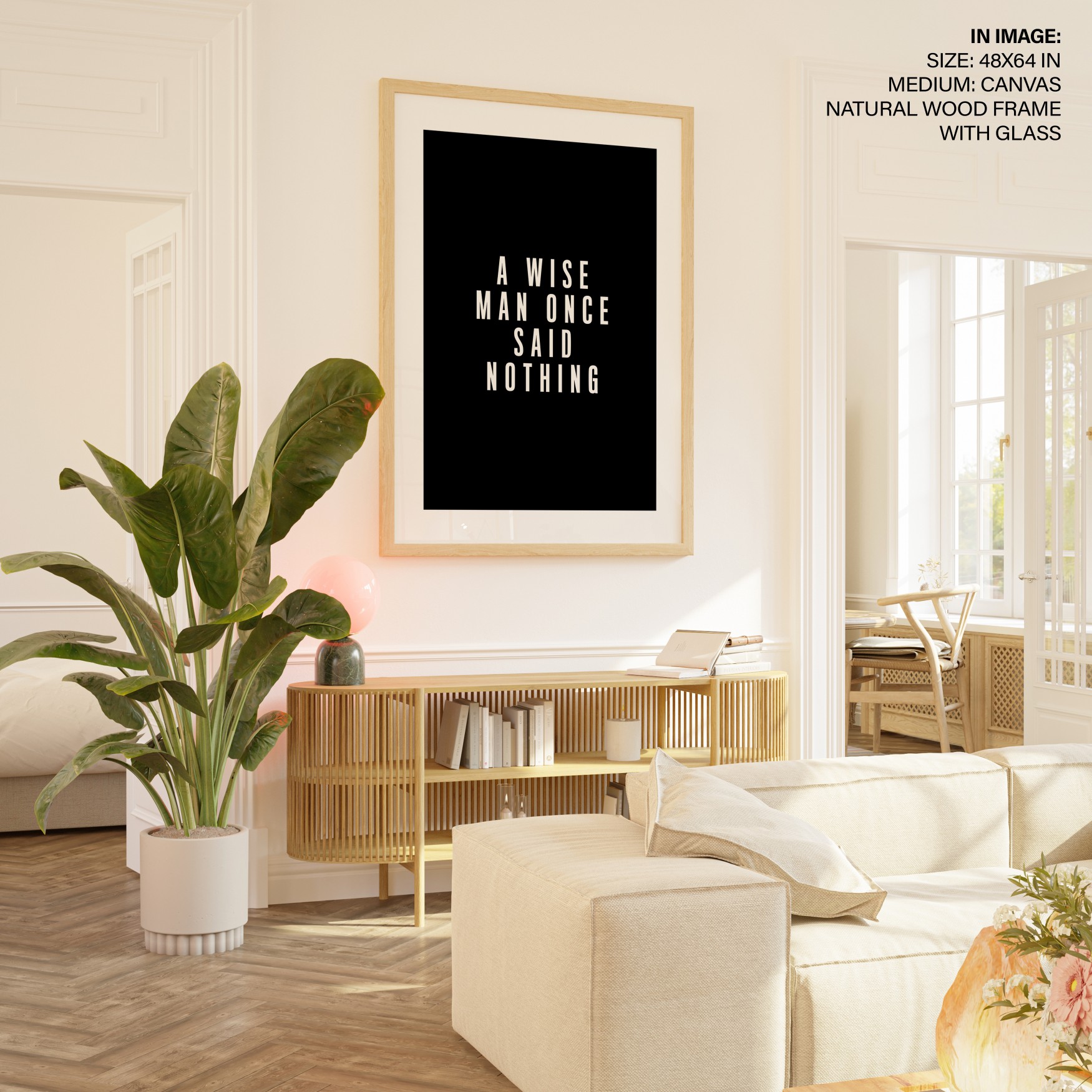 Framed Art | A wise man once said nothing | 50+ Frame Styles • Museum ...