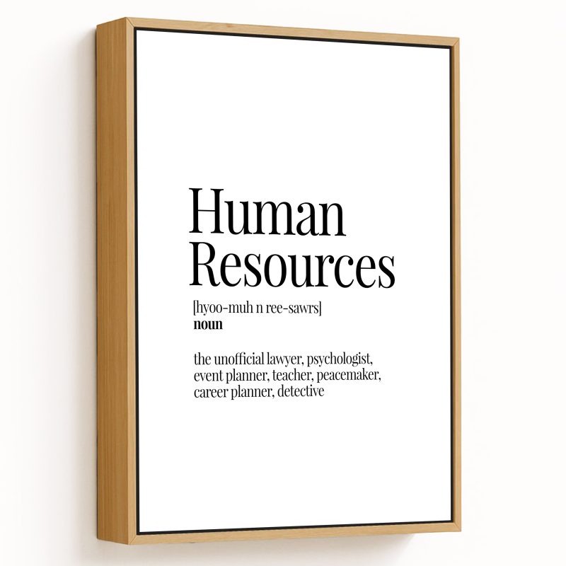 Human Resources - Funny Dictionary Definition - Office series - Wall Decor, Framed Art for profession - Choose size & custom frame color